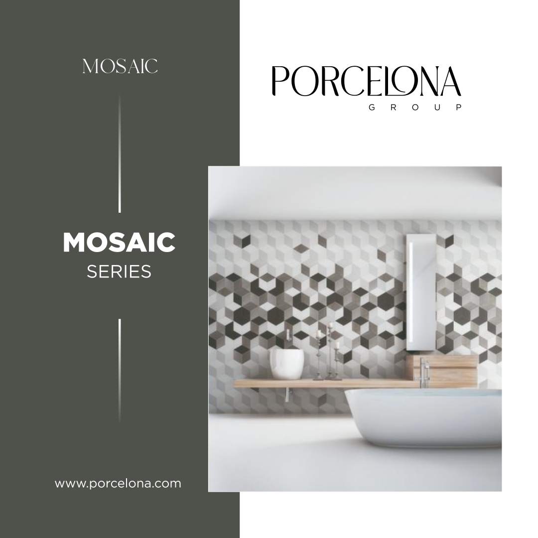 MOSAICS SERIES
